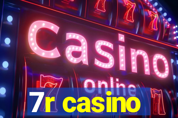 7r casino